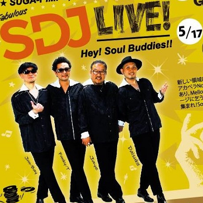 SDJ Live 「Hey! Soul Boddies!」