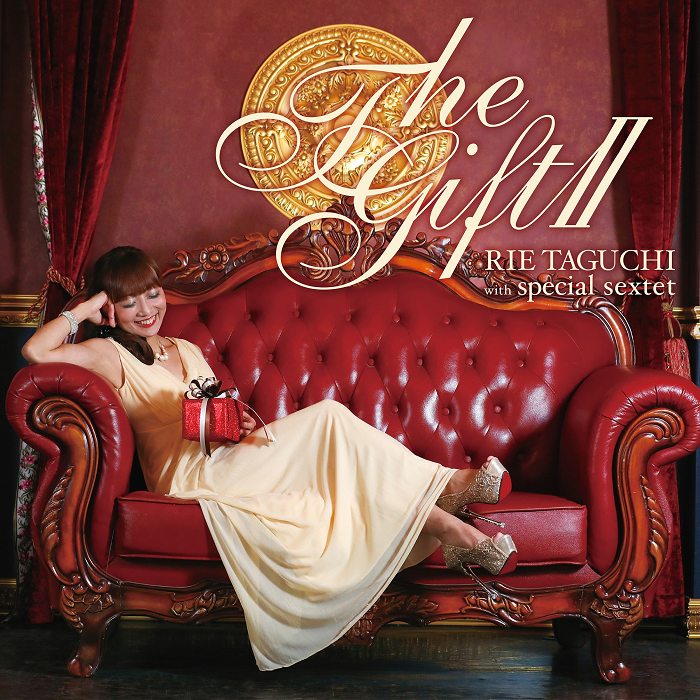 ≪生配信ライブ≫田口理恵 「The Gift Ⅱ」 リリース記念＆Birthday Live with Special sextet 2021