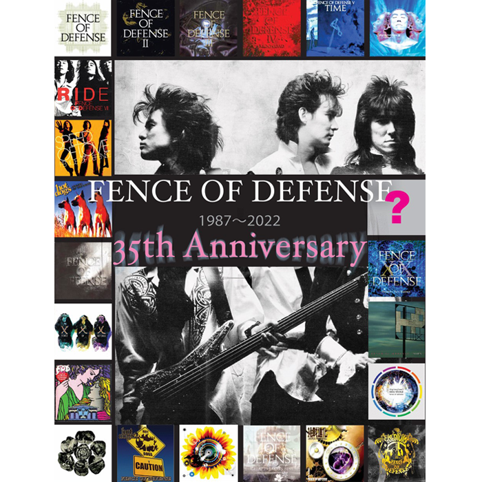 FENCE OF DEFENSE 35th Anniversary Special LIVE