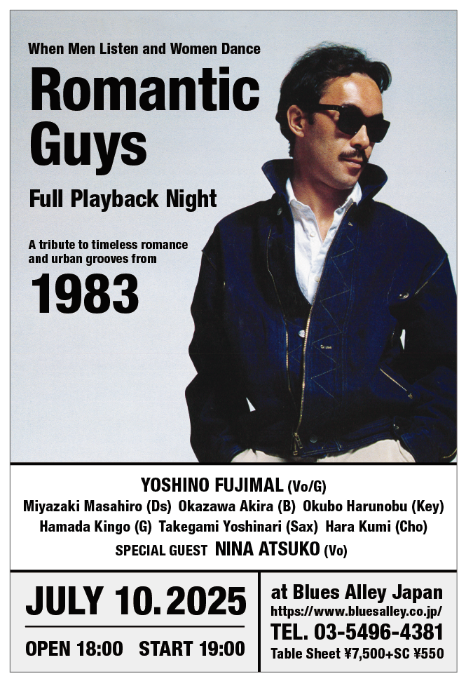 「ROMANTIC GUYS - Full Playback Night」 ～When Men Listen and Women Dance～