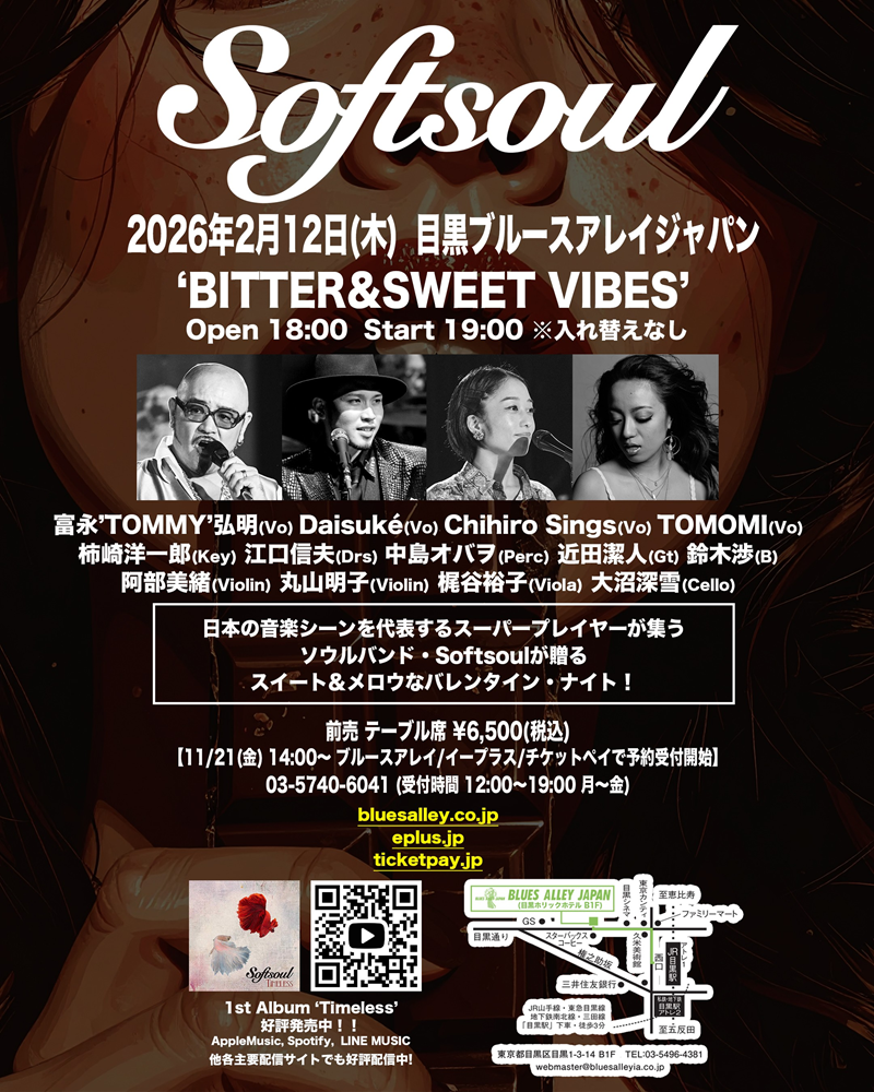 Softsoul ‘BITTER＆SWEET VIBES’