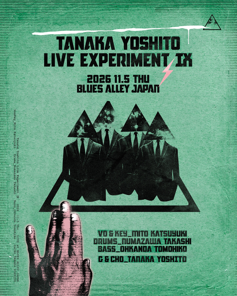 TANAKA YOSHITO LIVE EXPERIMENT Ⅸ～